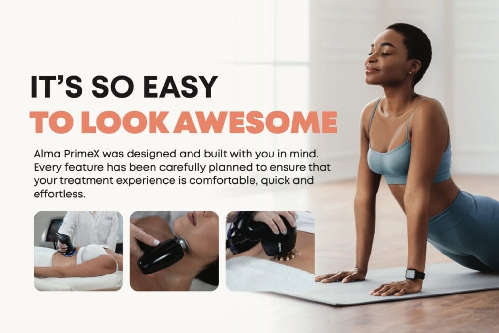 Alma PrimeX its so easy to look awesome promotional advert